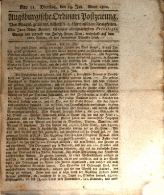 Augsburgische Ordinari Postzeitung von Staats-, gelehrten, historisch- u. ökonomischen Neuigkeiten (Augsburger Postzeitung) Dienstag 13. Januar 1801