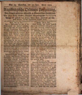 Augsburgische Ordinari Postzeitung von Staats-, gelehrten, historisch- u. ökonomischen Neuigkeiten (Augsburger Postzeitung) Samstag 17. Januar 1801