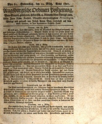 Augsburgische Ordinari Postzeitung von Staats-, gelehrten, historisch- u. ökonomischen Neuigkeiten (Augsburger Postzeitung) Donnerstag 12. März 1801