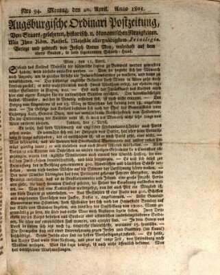 Augsburgische Ordinari Postzeitung von Staats-, gelehrten, historisch- u. ökonomischen Neuigkeiten (Augsburger Postzeitung) Montag 20. April 1801