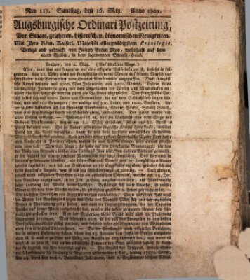 Augsburgische Ordinari Postzeitung von Staats-, gelehrten, historisch- u. ökonomischen Neuigkeiten (Augsburger Postzeitung) Samstag 16. Mai 1801