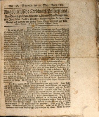 Augsburgische Ordinari Postzeitung von Staats-, gelehrten, historisch- u. ökonomischen Neuigkeiten (Augsburger Postzeitung) Mittwoch 27. Mai 1801