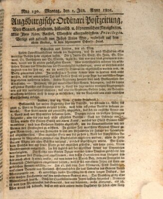 Augsburgische Ordinari Postzeitung von Staats-, gelehrten, historisch- u. ökonomischen Neuigkeiten (Augsburger Postzeitung) Montag 1. Juni 1801