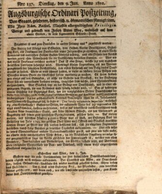 Augsburgische Ordinari Postzeitung von Staats-, gelehrten, historisch- u. ökonomischen Neuigkeiten (Augsburger Postzeitung) Dienstag 9. Juni 1801