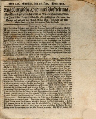 Augsburgische Ordinari Postzeitung von Staats-, gelehrten, historisch- u. ökonomischen Neuigkeiten (Augsburger Postzeitung) Samstag 20. Juni 1801