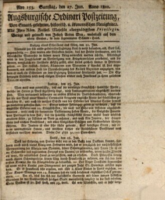 Augsburgische Ordinari Postzeitung von Staats-, gelehrten, historisch- u. ökonomischen Neuigkeiten (Augsburger Postzeitung) Samstag 27. Juni 1801