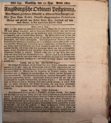 Augsburgische Ordinari Postzeitung von Staats-, gelehrten, historisch- u. ökonomischen Neuigkeiten (Augsburger Postzeitung) Samstag 15. August 1801