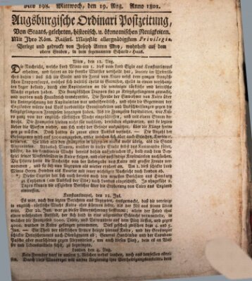 Augsburgische Ordinari Postzeitung von Staats-, gelehrten, historisch- u. ökonomischen Neuigkeiten (Augsburger Postzeitung) Mittwoch 19. August 1801