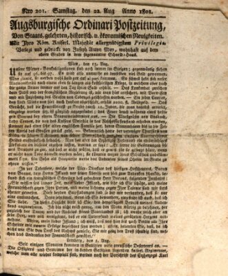 Augsburgische Ordinari Postzeitung von Staats-, gelehrten, historisch- u. ökonomischen Neuigkeiten (Augsburger Postzeitung) Samstag 22. August 1801