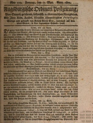 Augsburgische Ordinari Postzeitung von Staats-, gelehrten, historisch- u. ökonomischen Neuigkeiten (Augsburger Postzeitung) Freitag 7. Mai 1802