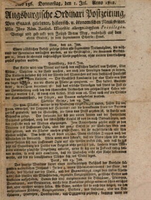 Augsburgische Ordinari Postzeitung von Staats-, gelehrten, historisch- u. ökonomischen Neuigkeiten (Augsburger Postzeitung) Donnerstag 1. Juli 1802