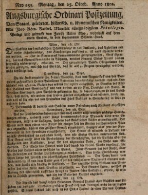 Augsburgische Ordinari Postzeitung von Staats-, gelehrten, historisch- u. ökonomischen Neuigkeiten (Augsburger Postzeitung) Montag 25. Oktober 1802