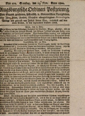 Augsburgische Ordinari Postzeitung von Staats-, gelehrten, historisch- u. ökonomischen Neuigkeiten (Augsburger Postzeitung) Samstag 13. November 1802