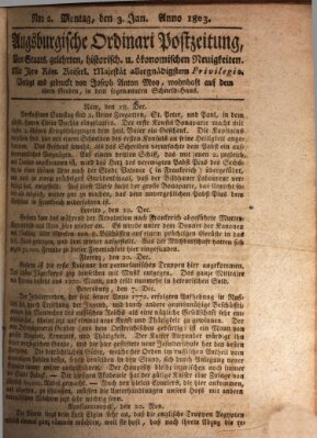 Augsburgische Ordinari Postzeitung von Staats-, gelehrten, historisch- u. ökonomischen Neuigkeiten (Augsburger Postzeitung) Montag 3. Januar 1803