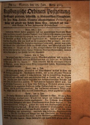 Augsburgische Ordinari Postzeitung von Staats-, gelehrten, historisch- u. ökonomischen Neuigkeiten (Augsburger Postzeitung) Montag 17. Januar 1803