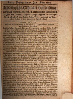 Augsburgische Ordinari Postzeitung von Staats-, gelehrten, historisch- u. ökonomischen Neuigkeiten (Augsburger Postzeitung) Freitag 21. Januar 1803