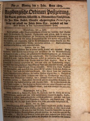 Augsburgische Ordinari Postzeitung von Staats-, gelehrten, historisch- u. ökonomischen Neuigkeiten (Augsburger Postzeitung) Montag 7. Februar 1803