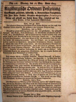 Augsburgische Ordinari Postzeitung von Staats-, gelehrten, historisch- u. ökonomischen Neuigkeiten (Augsburger Postzeitung) Montag 16. Mai 1803