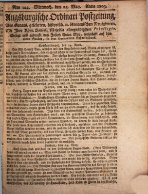 Augsburgische Ordinari Postzeitung von Staats-, gelehrten, historisch- u. ökonomischen Neuigkeiten (Augsburger Postzeitung) Mittwoch 25. Mai 1803