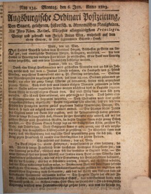 Augsburgische Ordinari Postzeitung von Staats-, gelehrten, historisch- u. ökonomischen Neuigkeiten (Augsburger Postzeitung) Montag 6. Juni 1803