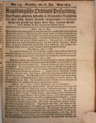 Augsburgische Ordinari Postzeitung von Staats-, gelehrten, historisch- u. ökonomischen Neuigkeiten (Augsburger Postzeitung) Samstag 18. Juni 1803