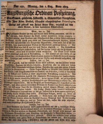 Augsburgische Ordinari Postzeitung von Staats-, gelehrten, historisch- u. ökonomischen Neuigkeiten (Augsburger Postzeitung) Montag 1. August 1803