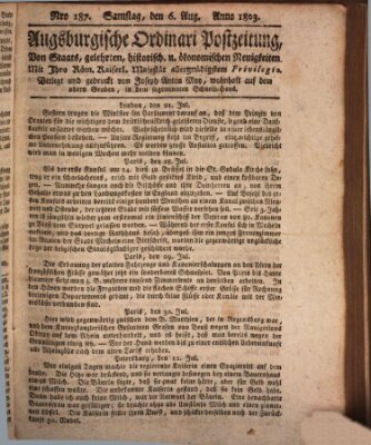 Augsburgische Ordinari Postzeitung von Staats-, gelehrten, historisch- u. ökonomischen Neuigkeiten (Augsburger Postzeitung) Samstag 6. August 1803