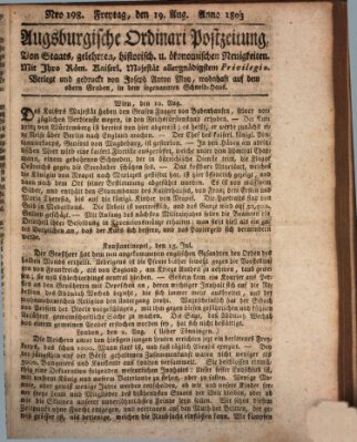 Augsburgische Ordinari Postzeitung von Staats-, gelehrten, historisch- u. ökonomischen Neuigkeiten (Augsburger Postzeitung) Freitag 19. August 1803