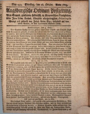 Augsburgische Ordinari Postzeitung von Staats-, gelehrten, historisch- u. ökonomischen Neuigkeiten (Augsburger Postzeitung) Dienstag 18. Oktober 1803