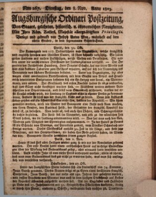 Augsburgische Ordinari Postzeitung von Staats-, gelehrten, historisch- u. ökonomischen Neuigkeiten (Augsburger Postzeitung) Dienstag 8. November 1803