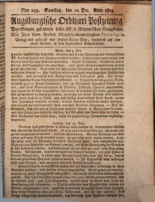 Augsburgische Ordinari Postzeitung von Staats-, gelehrten, historisch- u. ökonomischen Neuigkeiten (Augsburger Postzeitung) Samstag 10. Dezember 1803