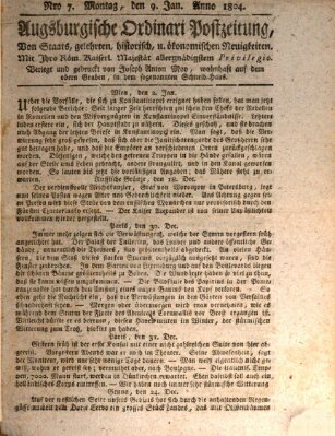 Augsburgische Ordinari Postzeitung von Staats-, gelehrten, historisch- u. ökonomischen Neuigkeiten (Augsburger Postzeitung) Montag 9. Januar 1804