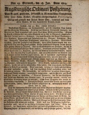 Augsburgische Ordinari Postzeitung von Staats-, gelehrten, historisch- u. ökonomischen Neuigkeiten (Augsburger Postzeitung) Mittwoch 18. Januar 1804