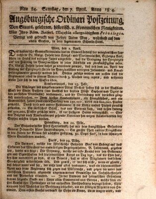 Augsburgische Ordinari Postzeitung von Staats-, gelehrten, historisch- u. ökonomischen Neuigkeiten (Augsburger Postzeitung) Samstag 7. April 1804