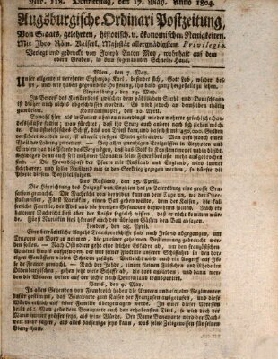 Augsburgische Ordinari Postzeitung von Staats-, gelehrten, historisch- u. ökonomischen Neuigkeiten (Augsburger Postzeitung) Donnerstag 17. Mai 1804