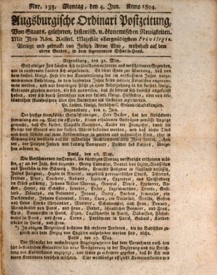 Augsburgische Ordinari Postzeitung von Staats-, gelehrten, historisch- u. ökonomischen Neuigkeiten (Augsburger Postzeitung) Montag 4. Juni 1804