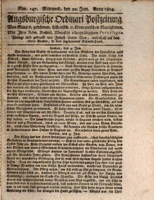 Augsburgische Ordinari Postzeitung von Staats-, gelehrten, historisch- u. ökonomischen Neuigkeiten (Augsburger Postzeitung) Mittwoch 20. Juni 1804