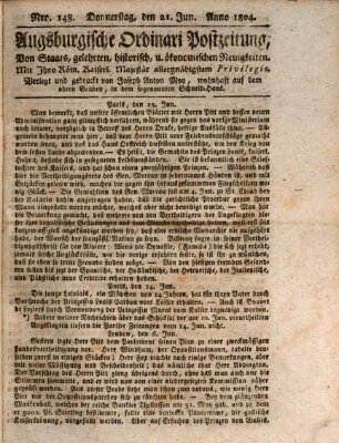 Augsburgische Ordinari Postzeitung von Staats-, gelehrten, historisch- u. ökonomischen Neuigkeiten (Augsburger Postzeitung) Donnerstag 21. Juni 1804