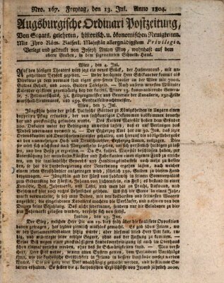 Augsburgische Ordinari Postzeitung von Staats-, gelehrten, historisch- u. ökonomischen Neuigkeiten (Augsburger Postzeitung) Freitag 13. Juli 1804