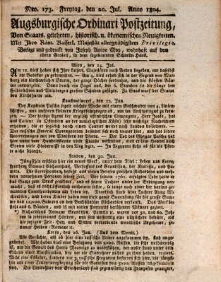 Augsburgische Ordinari Postzeitung von Staats-, gelehrten, historisch- u. ökonomischen Neuigkeiten (Augsburger Postzeitung) Freitag 20. Juli 1804