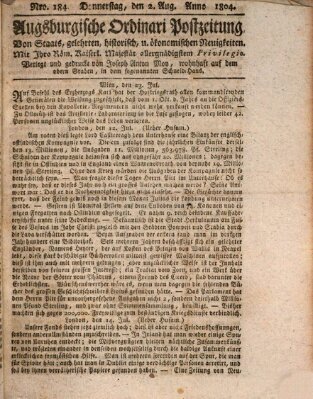 Augsburgische Ordinari Postzeitung von Staats-, gelehrten, historisch- u. ökonomischen Neuigkeiten (Augsburger Postzeitung) Donnerstag 2. August 1804