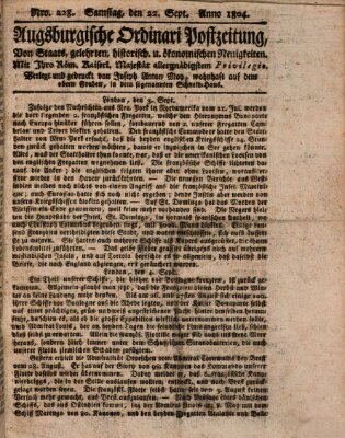 Augsburgische Ordinari Postzeitung von Staats-, gelehrten, historisch- u. ökonomischen Neuigkeiten (Augsburger Postzeitung) Samstag 22. September 1804