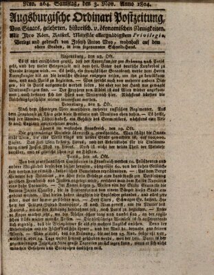 Augsburgische Ordinari Postzeitung von Staats-, gelehrten, historisch- u. ökonomischen Neuigkeiten (Augsburger Postzeitung) Samstag 3. November 1804