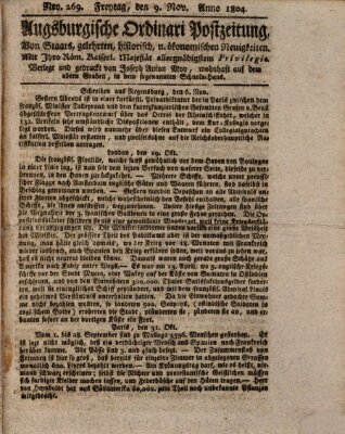 Augsburgische Ordinari Postzeitung von Staats-, gelehrten, historisch- u. ökonomischen Neuigkeiten (Augsburger Postzeitung) Freitag 9. November 1804