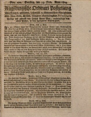 Augsburgische Ordinari Postzeitung von Staats-, gelehrten, historisch- u. ökonomischen Neuigkeiten (Augsburger Postzeitung) Dienstag 13. November 1804