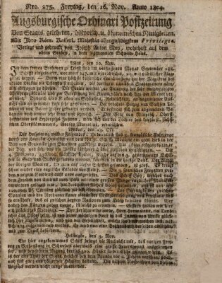 Augsburgische Ordinari Postzeitung von Staats-, gelehrten, historisch- u. ökonomischen Neuigkeiten (Augsburger Postzeitung) Freitag 16. November 1804