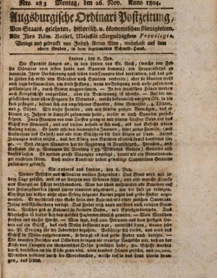 Augsburgische Ordinari Postzeitung von Staats-, gelehrten, historisch- u. ökonomischen Neuigkeiten (Augsburger Postzeitung) Montag 26. November 1804