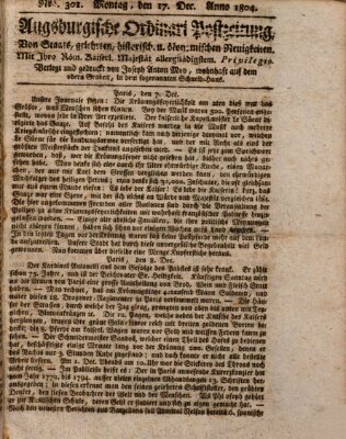 Augsburgische Ordinari Postzeitung von Staats-, gelehrten, historisch- u. ökonomischen Neuigkeiten (Augsburger Postzeitung) Montag 17. Dezember 1804