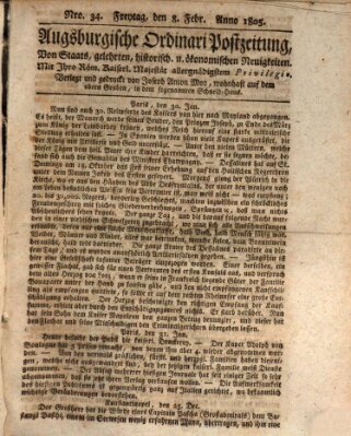 Augsburgische Ordinari Postzeitung von Staats-, gelehrten, historisch- u. ökonomischen Neuigkeiten (Augsburger Postzeitung) Freitag 8. Februar 1805