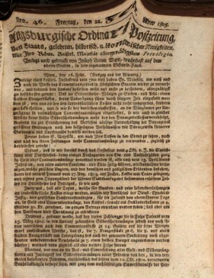 Augsburgische Ordinari Postzeitung von Staats-, gelehrten, historisch- u. ökonomischen Neuigkeiten (Augsburger Postzeitung) Freitag 22. Februar 1805